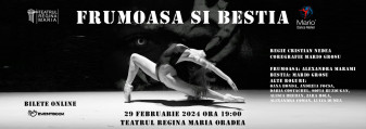 Spectacol de dans contemporan, în premieră la Oradea - „Frumoasa și bestia”